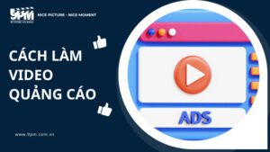 cách làm video quảng cáo