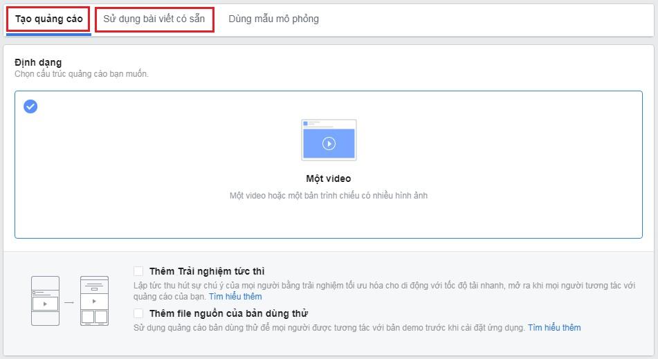 Chạy quảng cáo bằng video đã có sẵn hoặc tạo quảng cáo với video hoàn toàn mới.