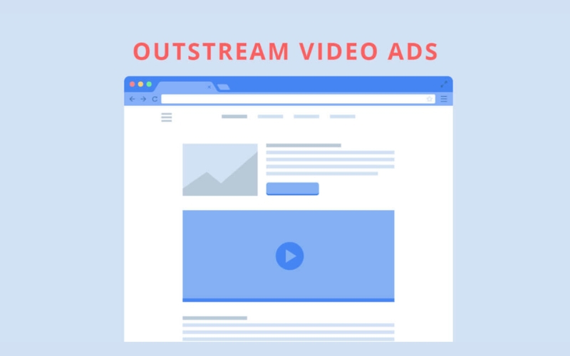 Quảng cáo ngoài luồng phát (outstream ads)