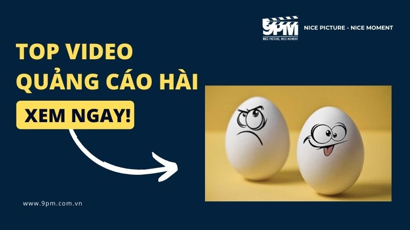 Top video quảng cáo hài