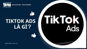 tiktok ads là gì