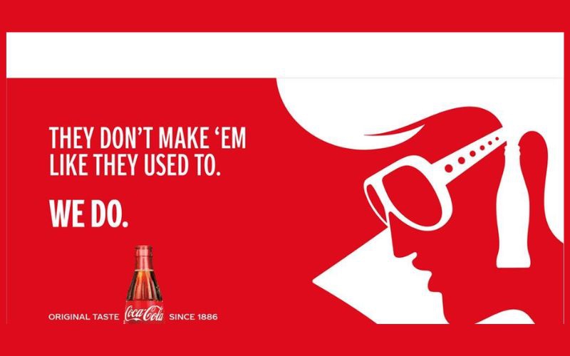 Thông điệp của chiến dịch "We Do" là Coca-Cola giữ nguyên công thức bí truyền suốt 132 năm qua