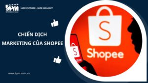 chiến dịch marketing của shopee