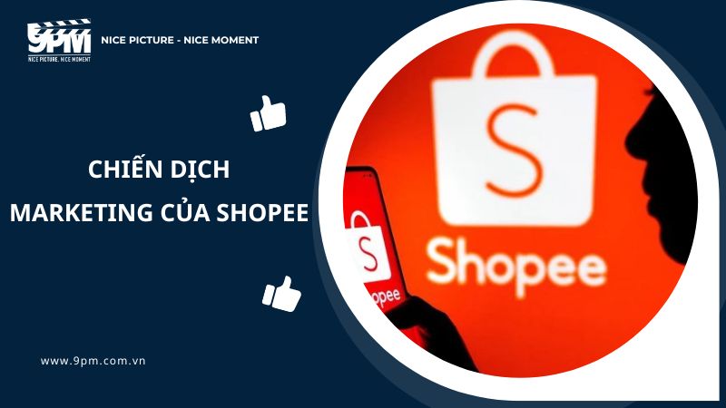 chiến dịch marketing của shopee