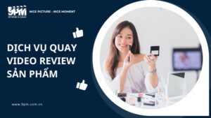 Dịch vụ quay video review sản phẩm là gì? Lợi ích và quy trình quay