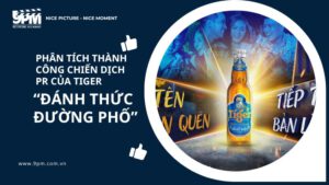 Phân tích thành công chiến dịch PR của Tiger - “Đánh thức đường phố”