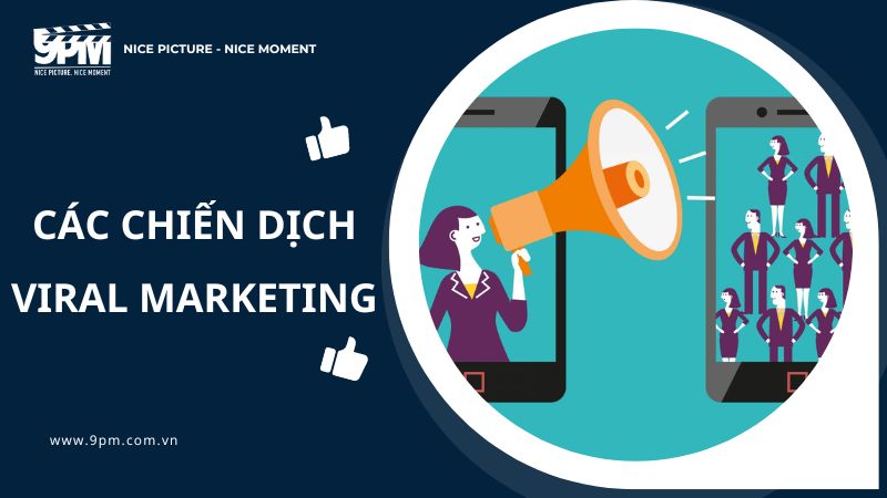 các chiến dịch viral marketing