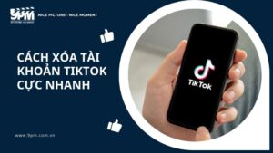 Cách xóa tài khoản TikTok cực nhanh