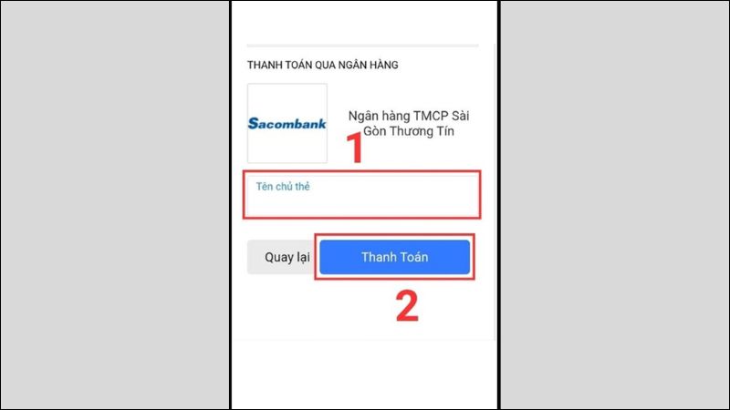 Cuối cùng, nhập tên của chủ thẻ và nhấn vào nút Thanh toán để kết thúc quá trình thanh toán.
