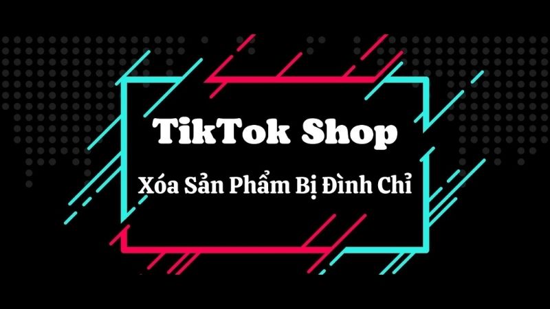 Sản phẩm bị định chỉ, nhanh nhất là xóa đi và thực hiện thêm sản phẩm lại