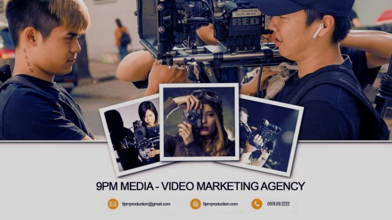 9PM Media - Đơn vị sản xuất TVC quảng cáo chuyên nghiệp