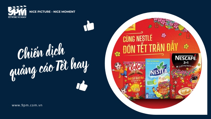 10+ chiến dịch quảng cáo Tết hay, ấn tượng nhất 2024